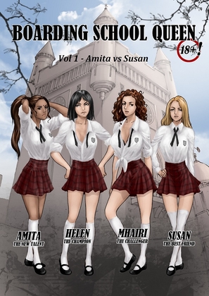 Boarding School Queen Vol 1 – Amita Vs Susan