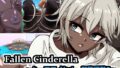 Fallen Cinderella ~Half Idol Tribalization Training 3~