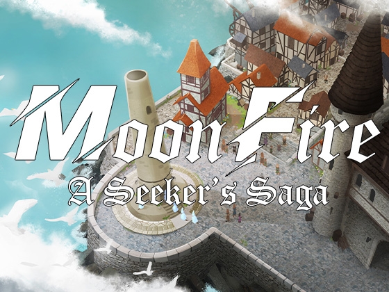 MoonFire: A Seeker’s Saga