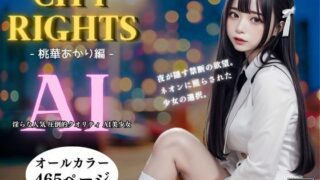 CITY RIHGTS – Momoka Akari Edition –